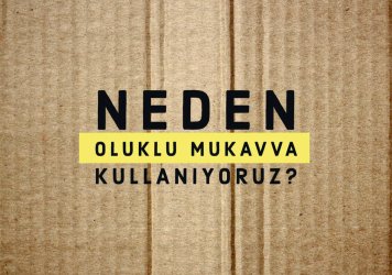 Neden Oluklu Mukavva Kullanıyoruz