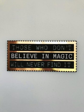 believe in magic