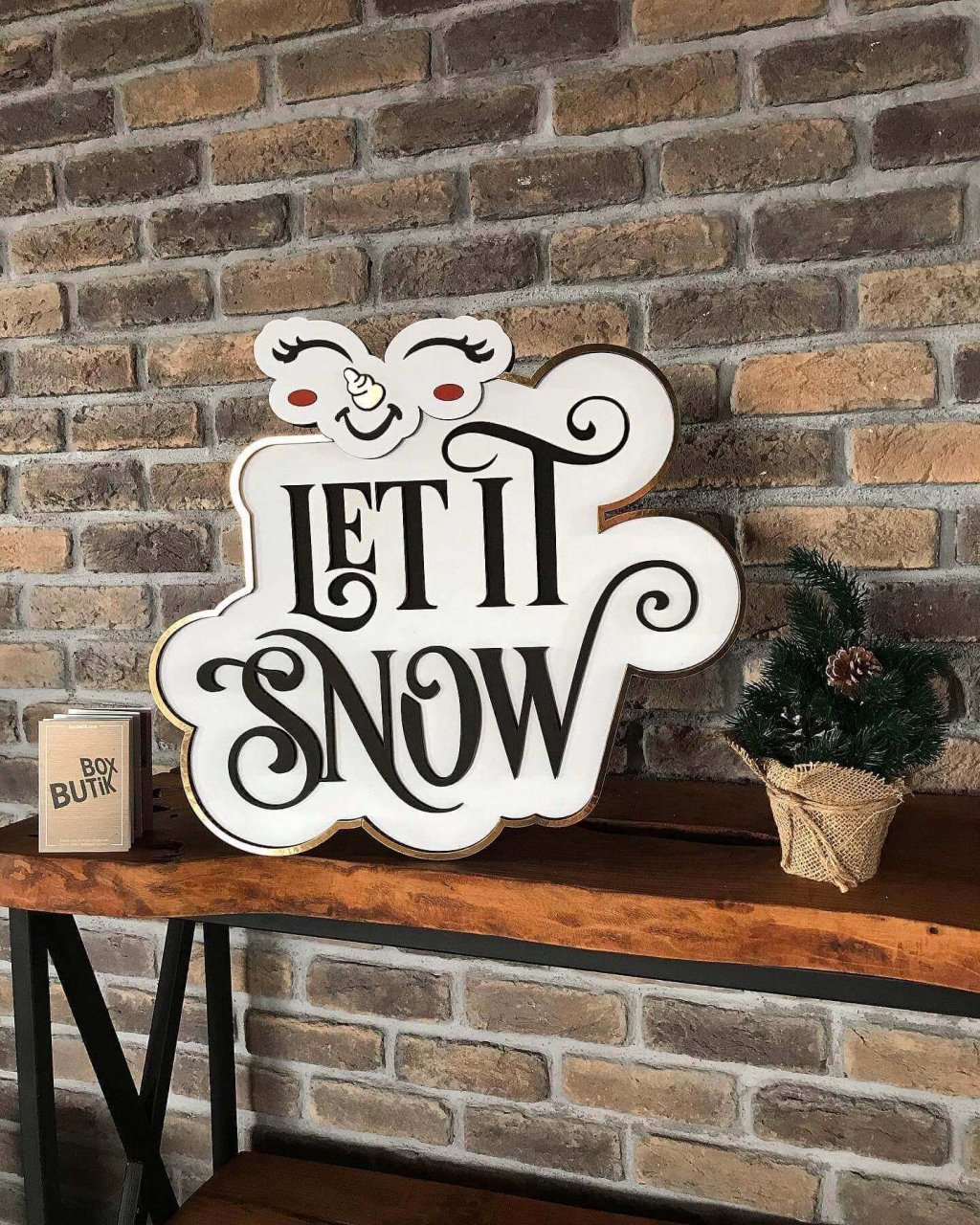 LET IT SNOW