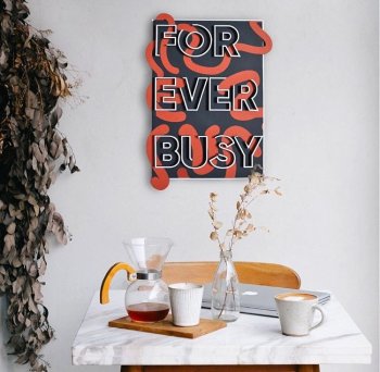 FOREVER BUSY