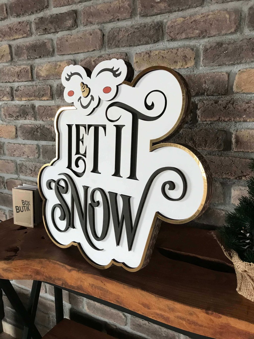 LET IT SNOW