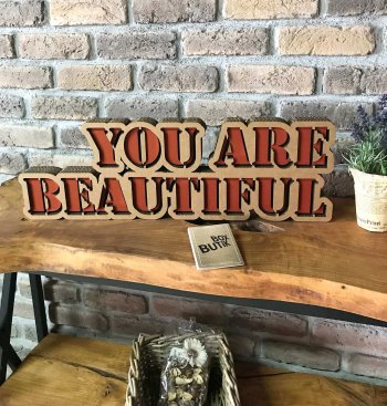YOU ARE BEAUTIFUL